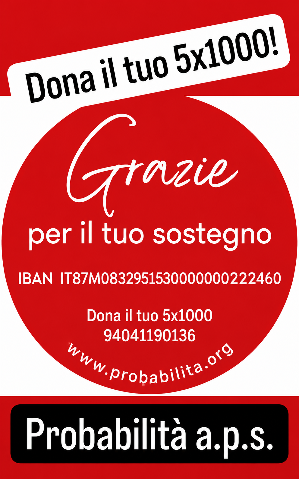 Volantino: dona il tuo 5x1000 a Probabilità a.p.s., codice fiscale 94041190136
